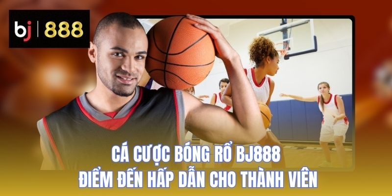 ca-cuoc-bong-ro-bj888-thumb
