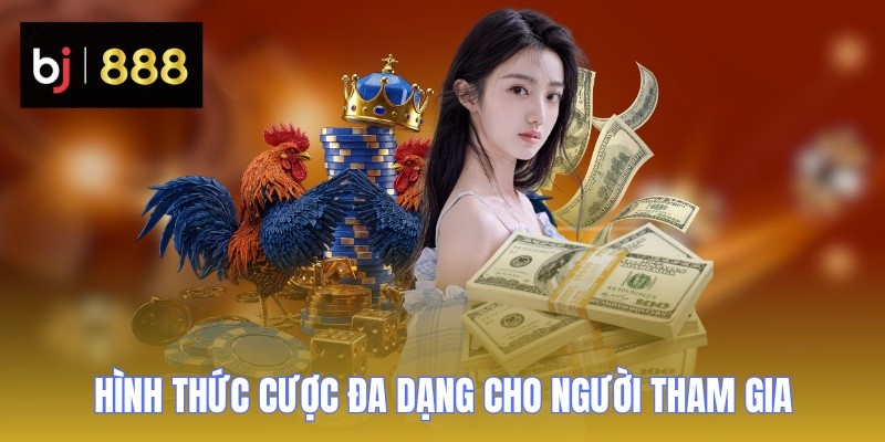 da ga c3 hinh thuc BJ888