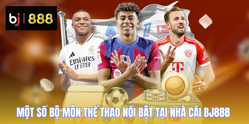 the thao bj888 bo mon