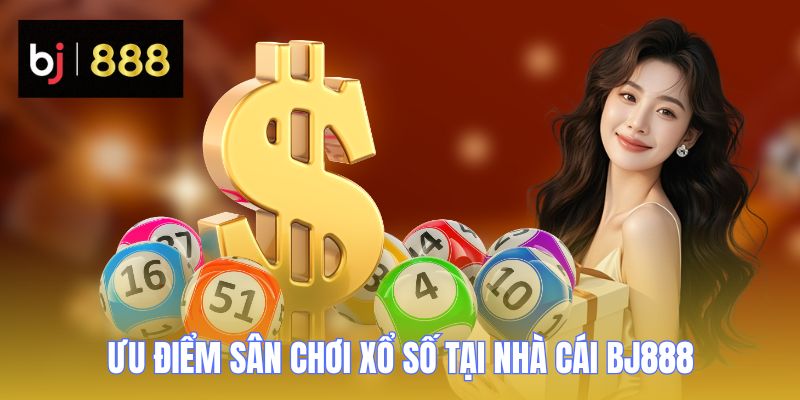 xo so mien nam bj888 uu diem san choi xo so mien nam bj888 uu diem san choi